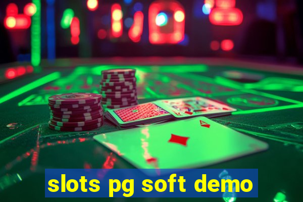 slots pg soft demo